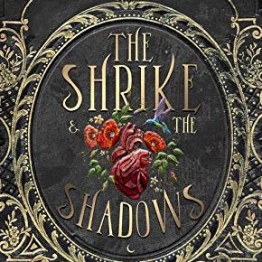 Review: The Shrike and the Shadows by A.M. Wright and Chantal Gadour